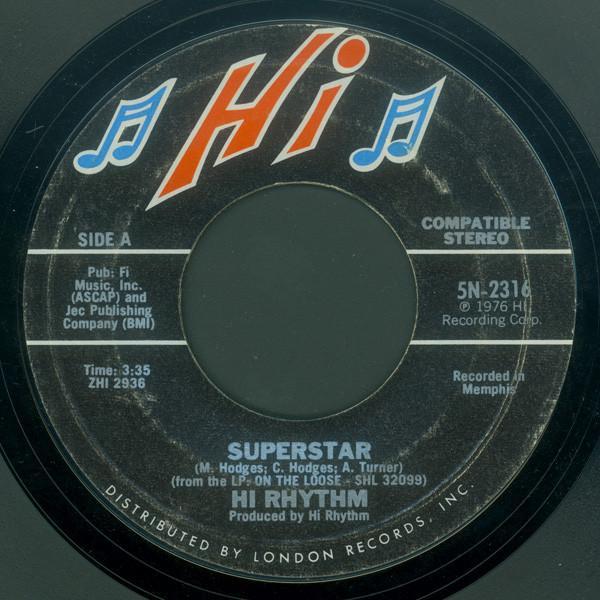 Hi Rhythm - Superstar / Since You've Been Gone