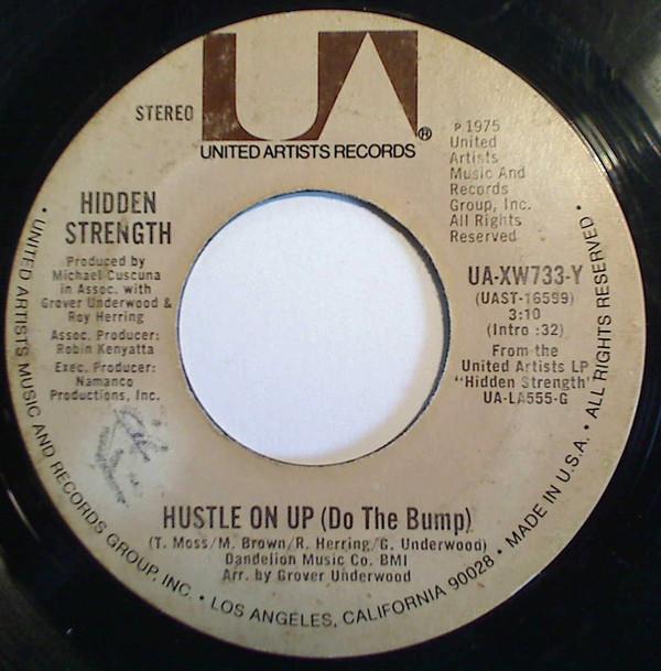 Hidden Strength - Hustle On Up (Do The Bump)