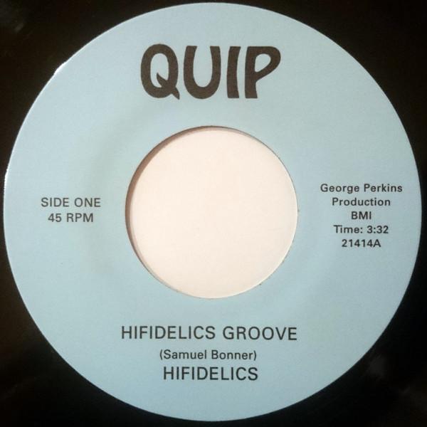 Hifidelics - Hifidelics Groove