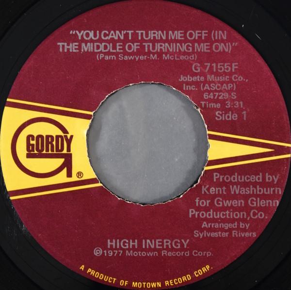 High Inergy - You Can't Turn Me Off (In The Middle Of Turning Me On)