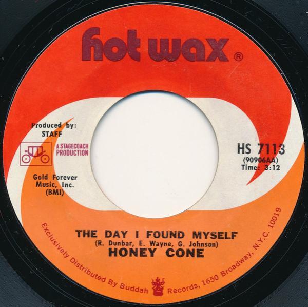 Honey Cone - The Day I Found Myself / When Will It End