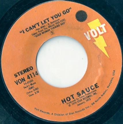 Hot Sauce (2) - I Can't  Let You Go / Funny