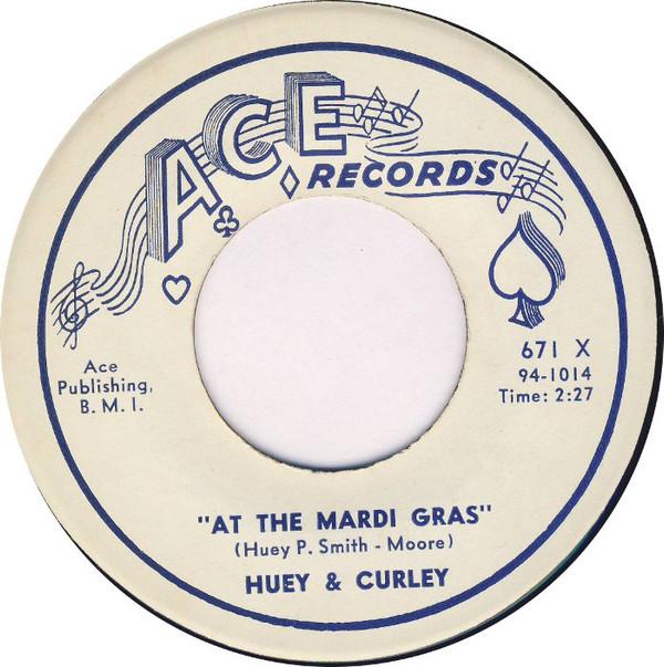 Huey And Curley - At The Mardi Gras / Second Line