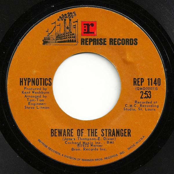 Hypnotics (2) - Beware Of The Stranger