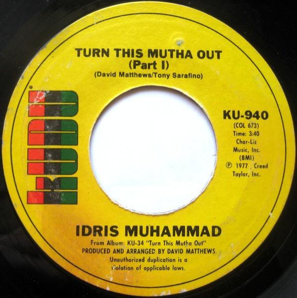 Idris Muhammad - Turn This Mutha Out