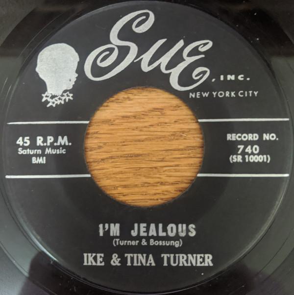 Ike & Tina Turner - I'm Jealous