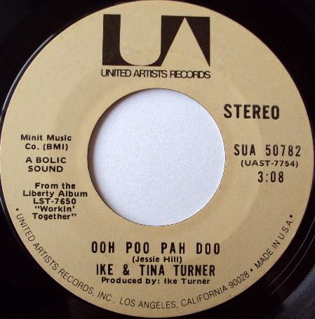 Ike & Tina Turner - Ooh Poo Pah Doo / I Wanna Jump