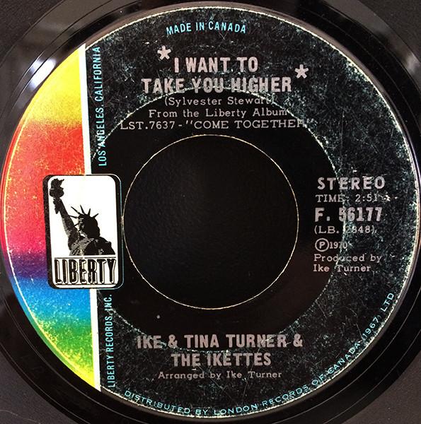 Ike & Tina Turner, The Ikettes - I Want To Take You Higher