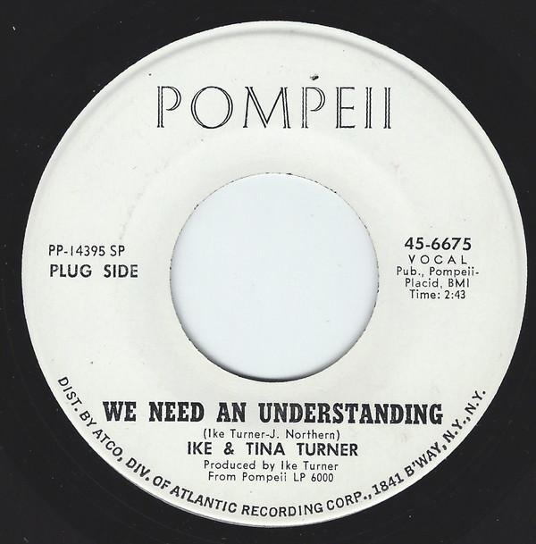 Ike & Tina Turner - We Need An Understanding / It Sho Ain't Me