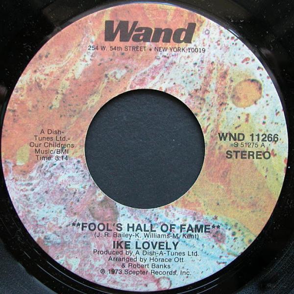 Ike Lovely - Fool's Hall Of Fame / Little Miss Sweet Thing