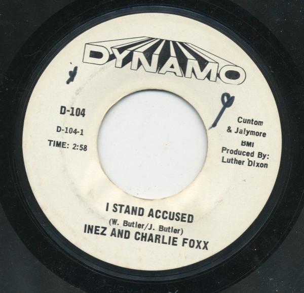 Inez And Charlie Foxx - I Stand Accused