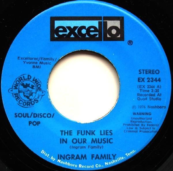 Ingram - The Funk Lies In Our Music / She's All Alone (I Need A Man)