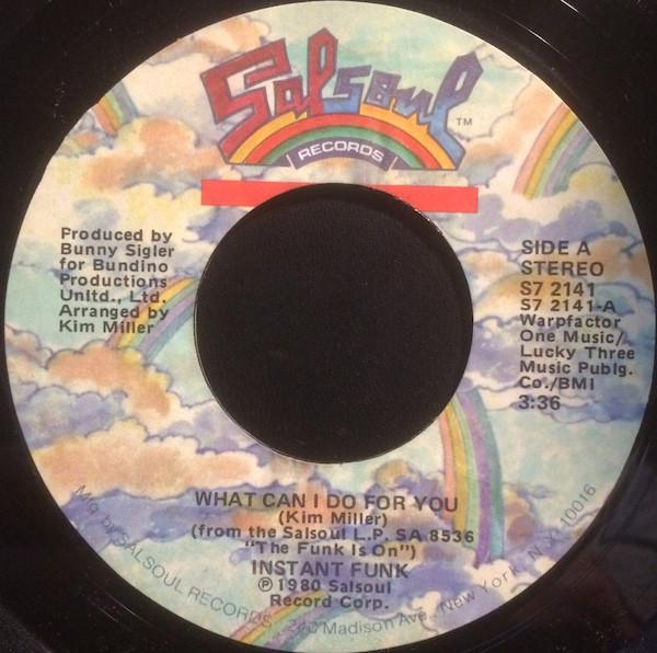 Instant Funk - What Can I Do For You / You Want My Love