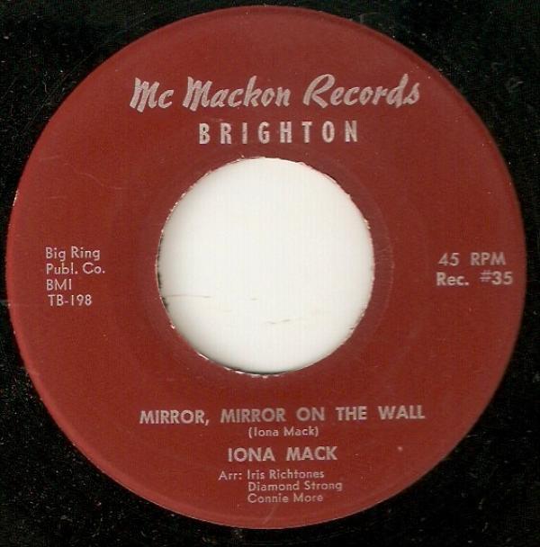 Iona Mack - Mirror, Mirror On The Wall / I Wish I Knew, I Wish I Knew