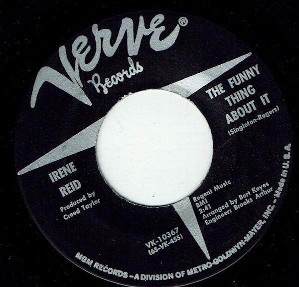 Irene Reid - The Funny Thing About It / Even If You Don't Mean It