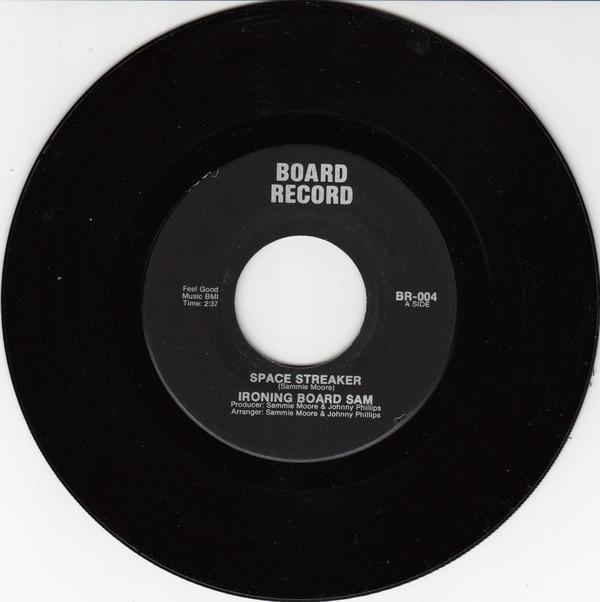 Ironing Board Sam - Space Streaker / Let's Streak