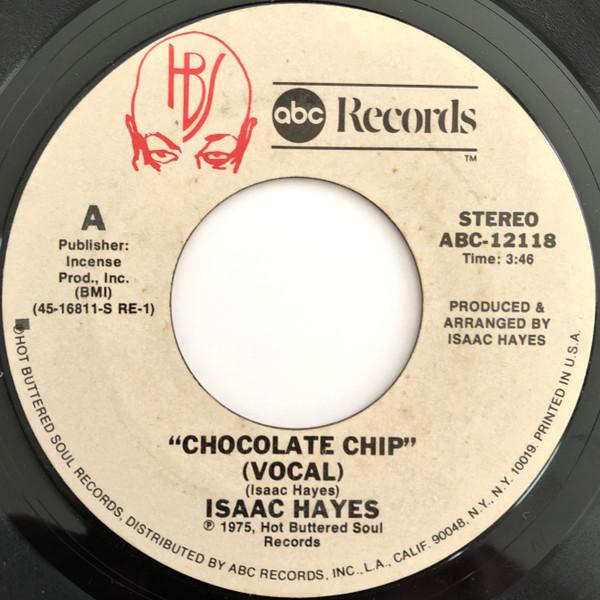 Isaac Hayes - Chocolate Chip