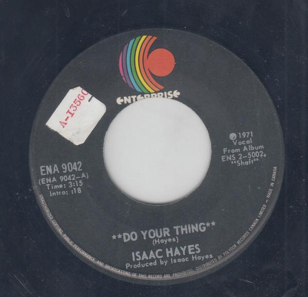 Isaac Hayes - Do Your Thing / Ellie's Love Theme