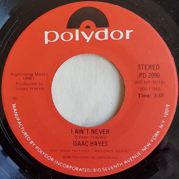 Isaac Hayes - I Ain't Never