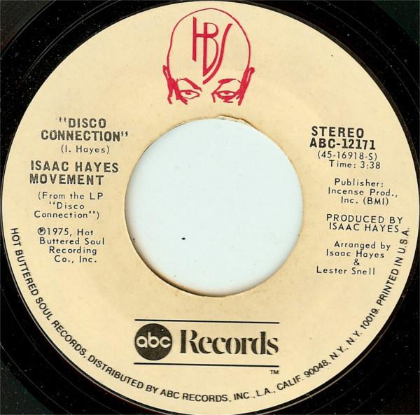 Isaac Hayes Movement - Disco Connection / St. Thomas Square