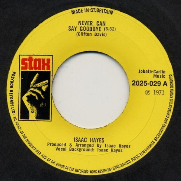 Isaac Hayes - Never Can Say Goodbye