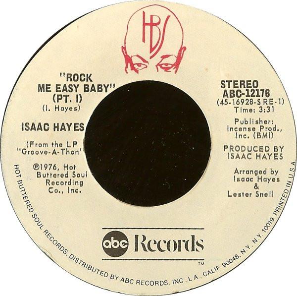 Isaac Hayes - Rock Me Easy Baby