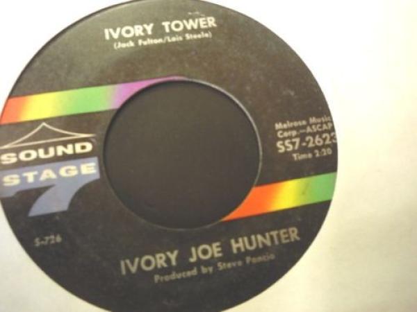 Ivory Joe Hunter - Ivory Tower / I'll Give You All Night To Stop