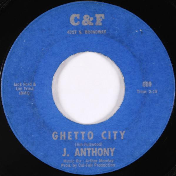 J. Anthony (3), Cal-Full Allstars - Ghetto City / Struggling