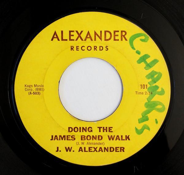 J. W. Alexander - Doing The James Bond Walk / Freezin'