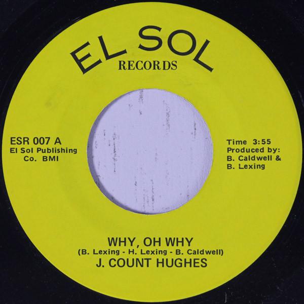 J. Count Hughes - Why, Oh Why