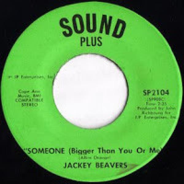 Jackey Beavers, The Fame Gang - La La La (Can You Feel It?) / Someone (Bigger Than You Or Me)