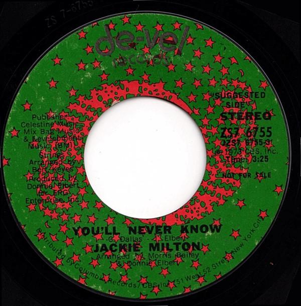 Jackie Milton - You'll Never Know / Will You Love Me Tomorrow