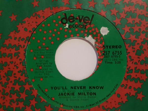 Jackie Milton - You'll Never Know