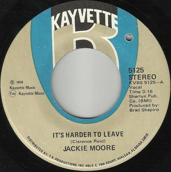 Jackie Moore - It's Harder To Leave / The Bridge That Lies Between Us