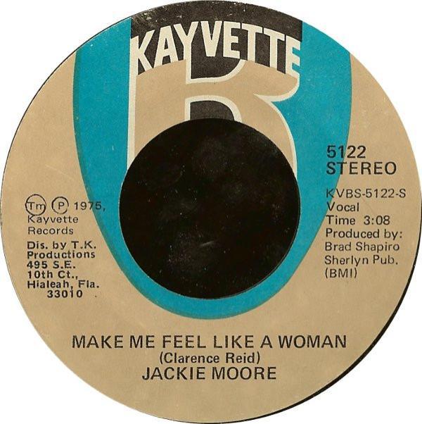 Jackie Moore - Make Me Feel Like A Woman / Singing Funky Music Turns Me On