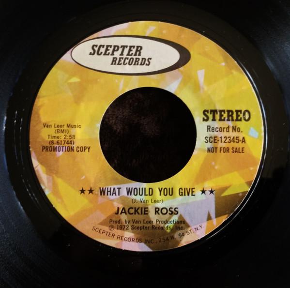 Jackie Ross - What Would You Give