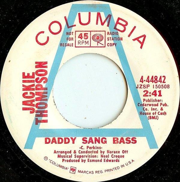 Jackie Thompson - Daddy Sang Bass