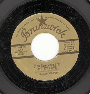 Jackie Wilson - (You Were Made For) All My Love / A Woman, A Lover, A Friend