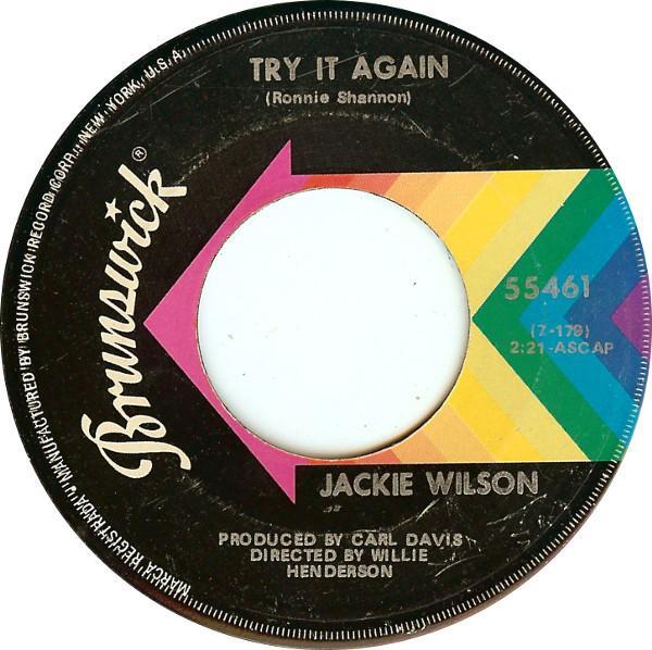 Jackie Wilson - Try It Again / Love Is Funny That Way