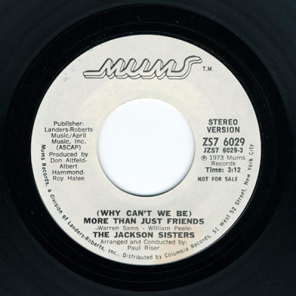 Jackson Sisters - (Why Can't We Be) More Than Just Friends