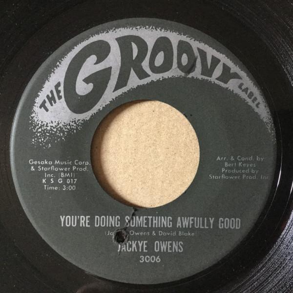 Jackye Owens - You're Doing Something Awfully Good / Tenderly, Tenderly