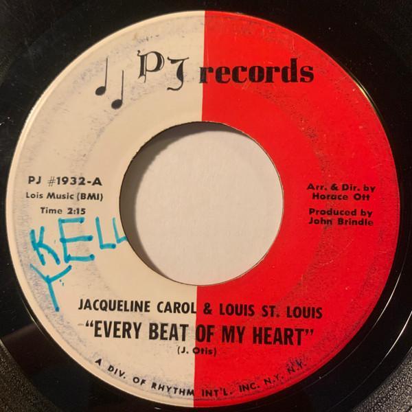 Jacqueline Carol, Louis St. Louis - Every Beat Of My Heart