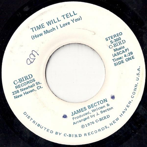James Becton - Time Will Tell / Tell Me Why