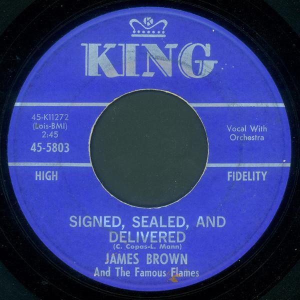 James Brown & The Famous Flames - Signed, Sealed, And Delivered / Waiting In Vain