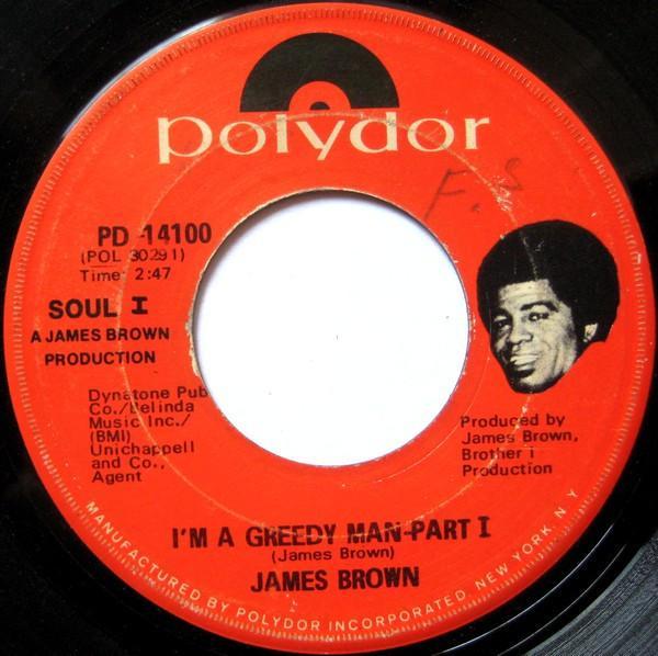 James Brown - I'm A Greedy Man