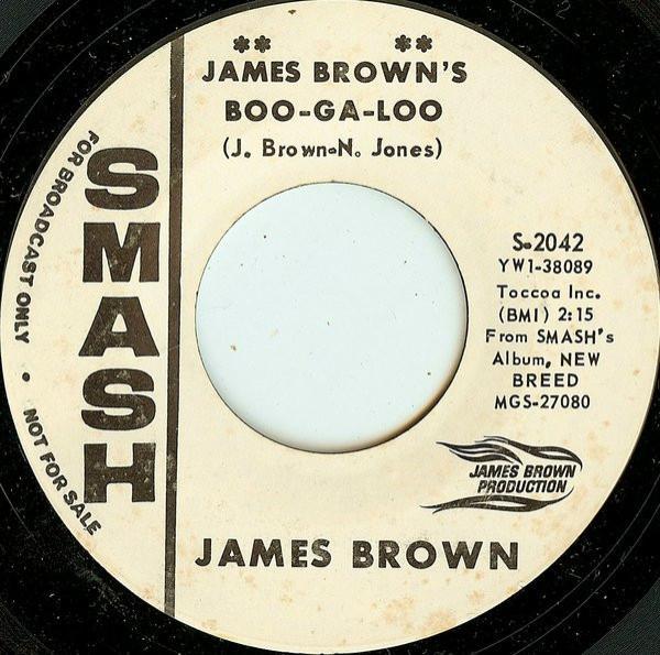 James Brown - James Brown's Boo-Ga-Loo / Lost In A Mood Of Changes