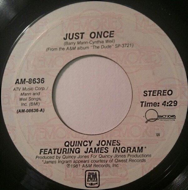 James Ingram, Quincy Jones - Just Once / One Hundred Ways