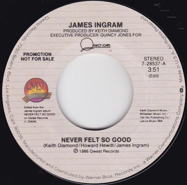 James Ingram - Never Felt So Good