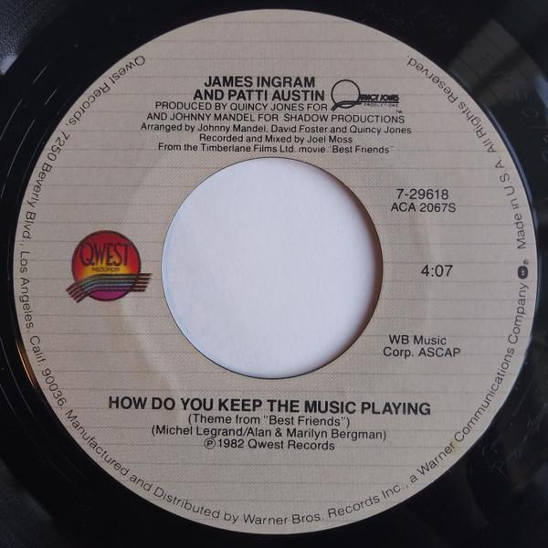 James Ingram, Patti Austin - How Do You Keep The Music Playing