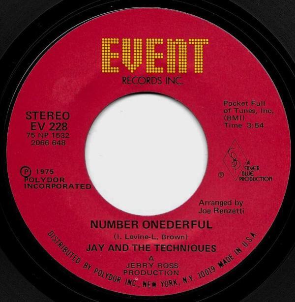 Jay & The Techniques - Number Onederful